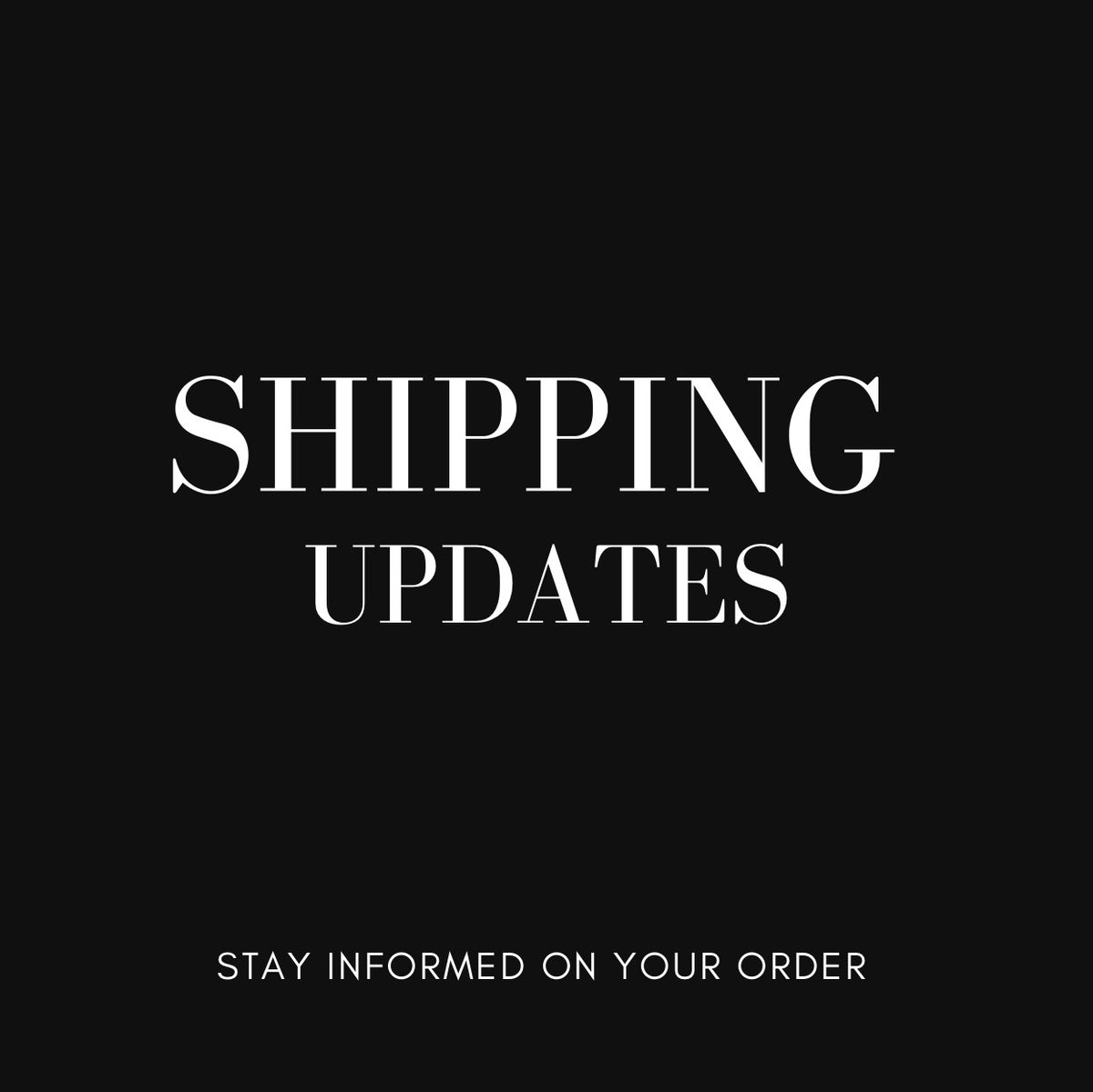 Shipping Updates Dark and Quirky