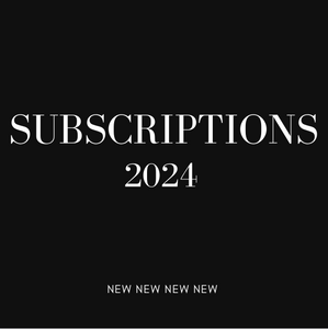 2024 SUBSCRIPTIONS